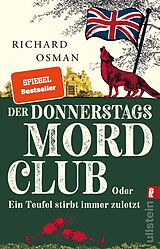 Kartonierter Einband Der Donnerstagsmordclub oder Ein Teufel stirbt immer zuletzt (Die Mordclub-Serie 4) von Richard Osman