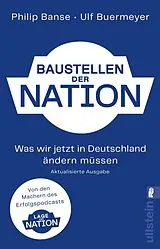 Kartonierter Einband Baustellen der Nation von Philip Banse, Ulf Buermeyer