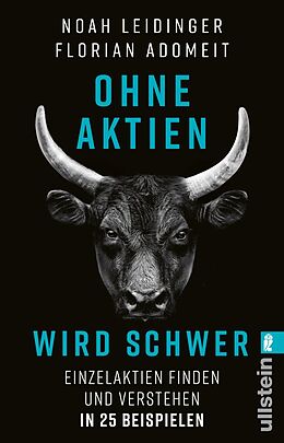 Kartonierter Einband Ohne Aktien Wird Schwer von Noah Leidinger, Florian Adomeit