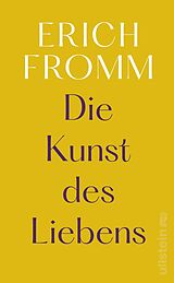 Fester Einband Die Kunst des Liebens von Erich Fromm