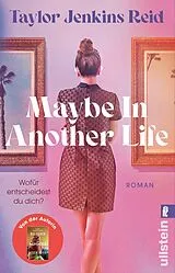 Kartonierter Einband Maybe In Another Life von Taylor Jenkins Reid