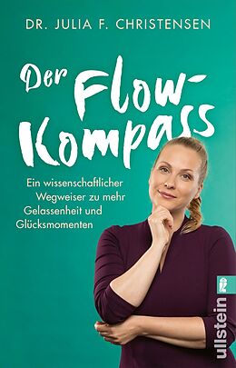 Kartonierter Einband Der Flow-Kompass von Julia F. Christensen