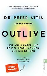 Kartonierter Einband OUTLIVE von Peter Attia
