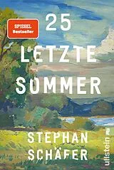 Kartonierter Einband 25 letzte Sommer von Stephan Schäfer
