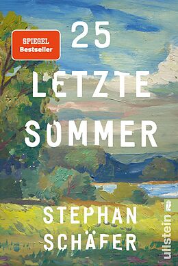 Kartonierter Einband 25 letzte Sommer von Stephan Schäfer