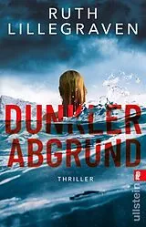 Kartonierter Einband Dunkler Abgrund von Ruth Lillegraven