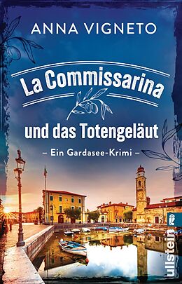 Kartonierter Einband La Commissarina und das Totengeläut von Anna Vigneto