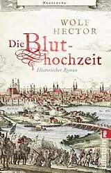 Kartonierter Einband Die Bluthochzeit von Wolf Hector