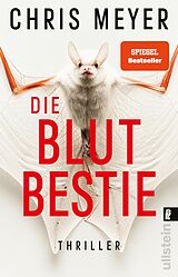 Kartonierter Einband Die Blutbestie von Chris Meyer