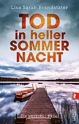 Kartonierter Einband Tod in heller Sommernacht von Lisa Sarah Brandstäter