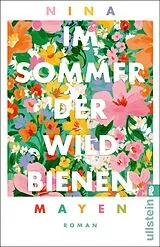 Kartonierter Einband Im Sommer der Wildbienen von Nina Mayen
