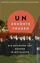 Kartonierter Einband Unerhörte Frauen von Henrike Lähnemann, Eva Schlotheuber