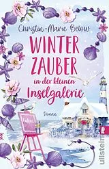 Kartonierter Einband Winterzauber in der kleinen Inselgalerie von Christin-Marie Below