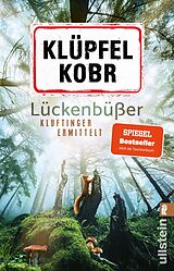 Kartonierter Einband Lückenbüßer von Volker Klüpfel, Michael Kobr