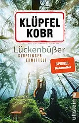 Kartonierter Einband Lückenbüßer von Volker Klüpfel, Michael Kobr