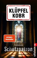 Kartonierter Einband Schutzpatron von Volker Klüpfel, Michael Kobr