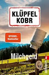 Kartonierter Einband Milchgeld von Volker Klüpfel, Michael Kobr