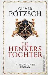 Fester Einband Die Henkerstochter von Oliver Pötzsch