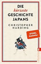Kartonierter Einband Die kürzeste Geschichte Japans von Christopher Harding