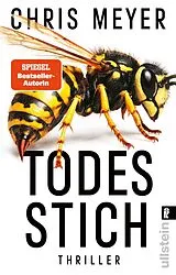 Kartonierter Einband Todesstich (Tom-Bachmann-Serie 6) von Chris Meyer
