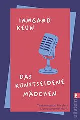 Kartonierter Einband Das kunstseidene Mädchen (Textausgabe für den Literaturunterricht) von Irmgard Keun