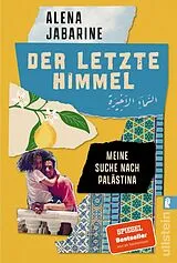 Kartonierter Einband Der letzte Himmel von Alena Jabarine
