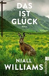 Kartonierter Einband Das ist Glück von Niall Williams