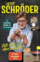 Kartonierter Einband Der Rest ist Hausaufgabe von Herr Schröder
