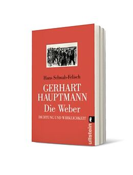 Kartonierter Einband Gerhart Hauptmann: Die Weber von Hans Schwab-Felisch