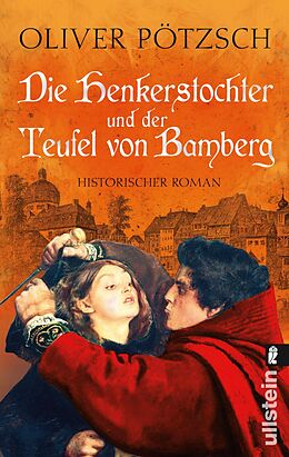 Kartonierter Einband Die Henkerstochter und der Teufel von Bamberg (Die Henkerstochter-Saga 5) von Oliver Pötzsch