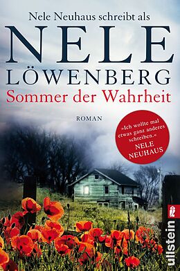 Kartonierter Einband Sommer der Wahrheit (Sheridan-Grant-Serie 1) von Nele Löwenberg