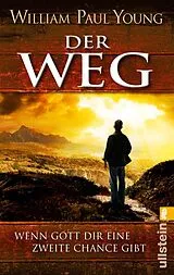 Kartonierter Einband Der Weg von William Paul Young