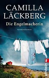 Kartonierter Einband Die Engelmacherin (Ein Falck-Hedström-Krimi 8) von Camilla Läckberg