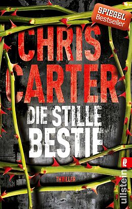Couverture cartonnée Die stille Bestie (Ein Hunter-und-Garcia-Thriller 6) de Chris Carter