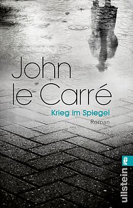 Kartonierter Einband Krieg im Spiegel (Ein Smiley-Roman 4) von John le Carré