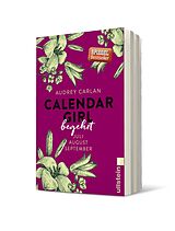 Kartonierter Einband Calendar Girl - Begehrt (Calendar Girl Quartal 3) von Audrey Carlan