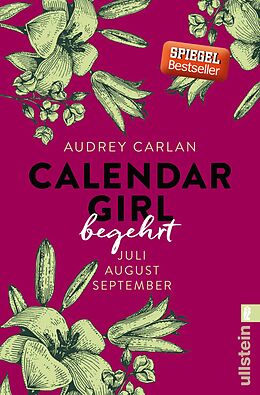 Kartonierter Einband Calendar Girl - Begehrt (Calendar Girl Quartal 3) von Audrey Carlan