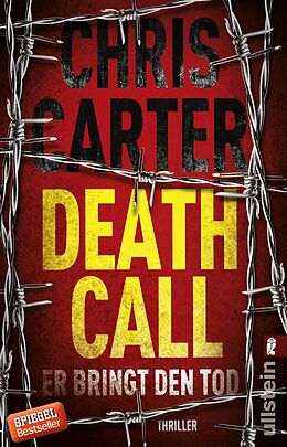 Kartonierter Einband Death Call - Er bringt den Tod (Ein Hunter-und-Garcia-Thriller 8) von Chris Carter