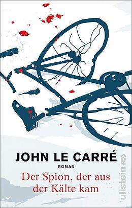 Fester Einband Der Spion, der aus der Kälte kam (Ein Smiley-Roman 3) von John le Carré