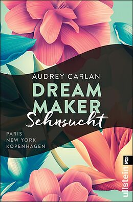 Kartonierter Einband Dream Maker - Sehnsucht (The Dream Maker 1) von Audrey Carlan