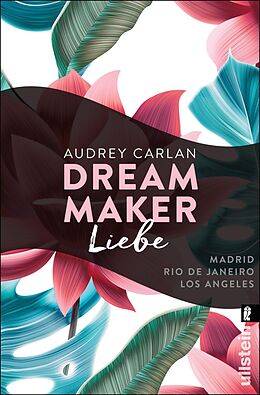 Kartonierter Einband Dream Maker - Liebe (The Dream Maker 4) von Audrey Carlan