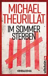 Kartonierter Einband Im Sommer sterben (Ein Kommissar-Eschenbach-Krimi 1) von Michael Theurillat