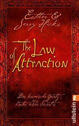Kartonierter Einband The Law of Attraction von Esther Hicks, Jerry Hicks