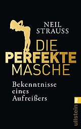 Kartonierter Einband Die perfekte Masche von Neil Strauss