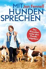 Kartonierter Einband Mit Hunden sprechen von Jan Fennell