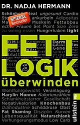 Kartonierter Einband Fettlogik überwinden von Nadja Hermann