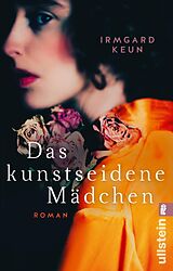 Kartonierter Einband Das kunstseidene Mädchen von Irmgard Keun