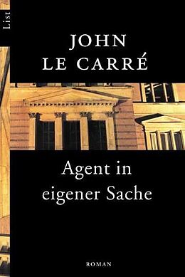 Kartonierter Einband Agent in eigener Sache (Ein Smiley-Roman 7) von John le Carré