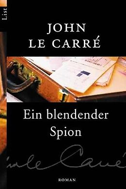 Kartonierter Einband Ein blendender Spion von John le Carré