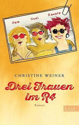 Kartonierter Einband Drei Frauen im R4 von Christine Weiner